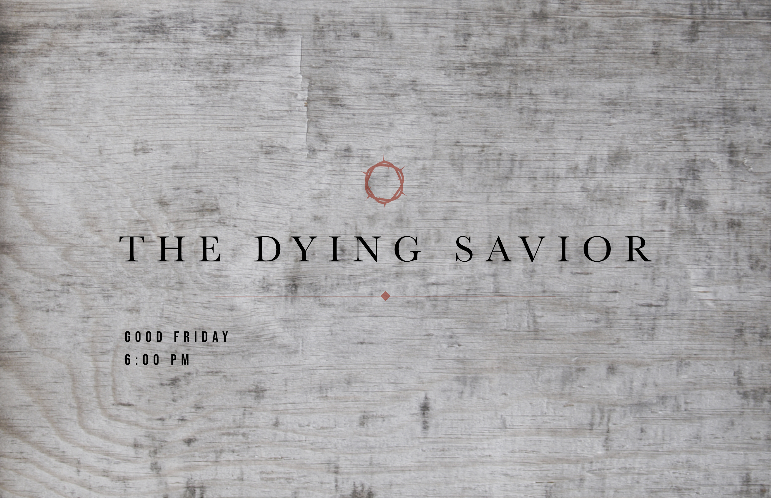 The Dying Savior - Romans 3:9-26